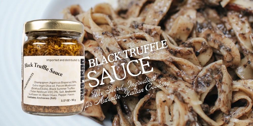 Black Truffle Italian Sauce: The Secret Ingredient for Authentic Italian Cooking